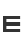 E