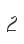 2