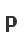 P