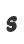 s
