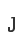 J