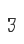 3