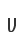 V