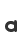 a