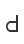 d