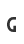 G