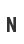 N