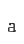 a