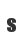 s