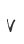 V
