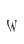 w
