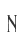 N