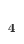 4