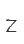 Z