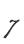 7