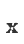 x