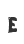 E