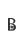B