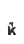 K
