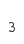 3