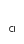 a