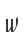 w