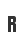 R