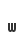 w