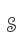 S