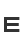 e