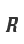 R