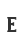 E