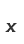 x