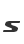 s