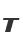 T