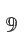 9