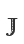 J