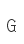 G