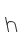 h