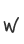 w