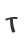 T