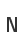 N