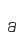 a