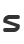 S