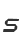 s