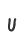 U