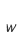 w
