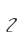 2