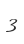 3