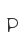 P